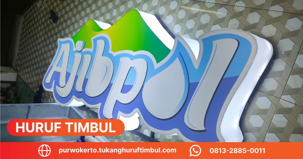 JUAL HURUF TIMBUL PURWOKERTO